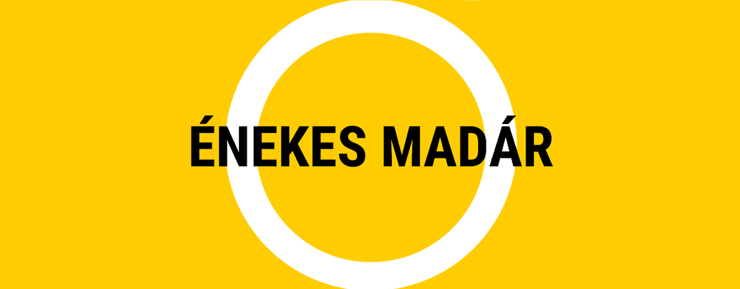 ÉNEKES MADÁR
